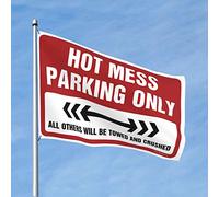 Drapeau de camping-car Hot Mess Parking Only Flag Men Decor Automne Jardin Drapeau (Taille : 60 x 90 cm)