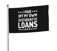 Drapeau De Festival J'Ai Remboursé Moi-Même Mes Prêts Étudiants. Bannières Avec Œillets Décoratif Drapeaux Pour Fêtes Toutes Les Saisons Intérieure 90X150Cm