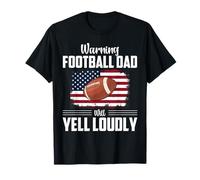 Drapeau de Football américain « Warning Football Dad Will Yell Loudly » T-Shirt