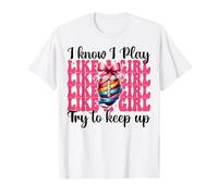 Drapeau de football Coquette I Know I Play Like A Girl T-Shirt