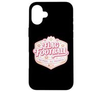 Drapeau de Football No Pads All Prowess Girl Player Citation pour Femme Coque pour iPhone 16 Plus