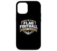 Drapeau de Football No Pads No Mercy Slogan Joueur Amoureux Coque pour iPhone 12/12 Pro