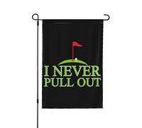 Drapeau de golf « Je ne tire jamais » - Drapeau de jardin double taille 12x18 - Décoration extérieure pour maison et cour