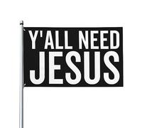 Drapeau de jardin 3x5 pieds « Vous avez tous besoin de Jésus » Bannière de jardin Tapisserie Bannières extérieures