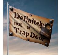 Drapeau de jardin Accessoires Unlocking The Mystery: Definitely Not A Trap Door Flag Yard Art Funny Décoration de chambre (30 x 45 cm)