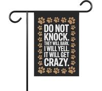 Drapeau de jardin amusant avec inscription « DO NOT KNOCK They Will Bark, I Will Yell, It Will Get Crazy » - Motif pattes noires