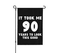 Drapeau de jardin amusant pour 90e anniversaire, il m'a fallu 90 ans pour ressembler à ce bon drapeau de cour extérieur, drapeau de 28 x 40 cm, drapeau de maison saisonnier, drapeau de bienvenue de pr