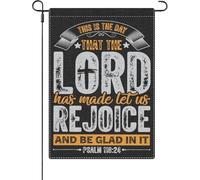 Drapeau de jardin avec inscription « This Is The Day That The Lord Has Made Let Us Rejoice And Be Glad In It »