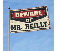 Drapeau de jardin cool « Beware of Mr. Reilly » pour les garçons - Drapeaux amusants pour dortoir universitaire (60 x 90 cm)
