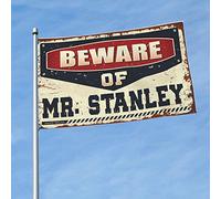 Drapeau de jardin cool « Beware of Mr. Stanley » pour les garçons - Drapeaux amusants pour dortoir universitaire (152 x 244 cm)