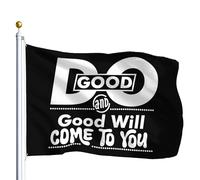 Drapeau De Jardin Do Good And Good Will Come To You Drapeaus Décoratif Premium Pride Flag Couleur Vive Garden Flag Pour Patio Pavillon Cour 152X90CM