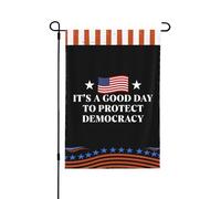 Drapeau de jardin double face 12x18 « C'est une belle journée pour protéger la démocratie » - Décoration extérieure pour les fêtes