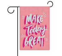 Drapeau de jardin esthétique « Make Today Great » - Rose - En toile de jute - Double face - 30,5 x 45,7 cm