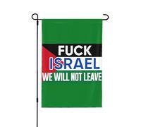Drapeau de jardin Fuck Israel 12x18 Free Palestine We WillLeave Panneau de jardin Sauver le drapeau de Gaza Pas de support de drapeau double face
