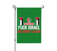 Drapeau de jardin « Fuck Israel » 28 x 40 cm - Panneau « Libérez la Palestine, nous partirons » pour sauver Gaza (recto-verso, sans mât)