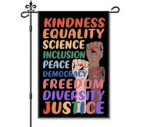 Drapeau de jardin gentillesse, égalité, science, inclusion, paix, démocratie, liberté, diversité, drapeau de jardin, drôle raciste résistant à l'extérieur