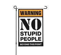 Drapeau de jardin Halloween Avertissement No Stupid People Beyond This Point Drapeau de jardin Maison Sweet Home Drapeau de jardin Drapeau d'été