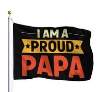 Drapeau De Jardin I Am A Proud Papa Drapeau De Bienvenue Premium Garden Flag Couleur Vive Drapeaus Décoratif Pour Pelouse Patio Pavillon 152X90CM