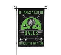 Drapeau de jardin « Il faut beaucoup de balles pour jouer au golf comme je fais » Petit drapeau de jardin 12 x 18 cm double face pour pelouse
