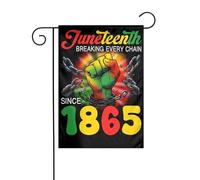 Drapeau de jardin Juneteenth « Briser toutes les chaînes depuis 1865 » 12 x 18 pouces Drapeaux extérieurs double face Bannières de bienvenue Drapeau de vacances pour décoration de jardin de fête