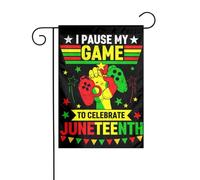 Drapeau de jardin Juneteenth « J'ai mis mon jeu en pause pour célébrer Juneteenth » 12 x 18 pouces Drapeaux extérieurs double face Bannières de bienvenue Drapeau de vacances pour décoration de jardin