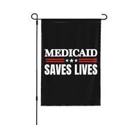 Drapeau de jardin Medicaid sauve des vies 28x40 Protégez le panneau de jardin Medicaid Save Ne plaisantez pas avec le drapeau Medicaid Pas de support de drapeau double face