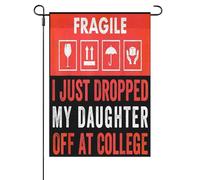 Drapeau De Jardin Personnalisé Drapeaux Fragile, Je Viens De Laisser Tomber Ma Fille Couleurs Vives Bruant Pour Maison Bar Restaurant 90X150Cm