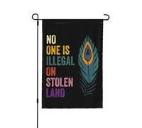 Drapeau de jardin « Personne n'est illégal sur une terre volée » 30 x 45 cm, décoration extérieure pour jardin, petit décor de jardin