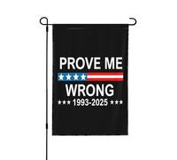 Drapeau de jardin « Prouvez-moi le contraire » 30 x 45 cm (12 x 18 pouces) double face