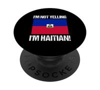 Drapeau de la nationalité haïtienne « I'm Not Yelling » PopSockets PopGrip Adhésif
