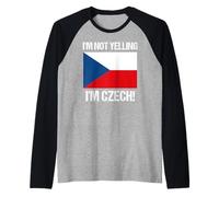 Drapeau de la République tchèque avec Inscription « I'm Not Yelling » Manche Raglan