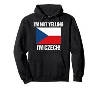 Drapeau de la République tchèque « I'm Not Yelling » Sweat à Capuche