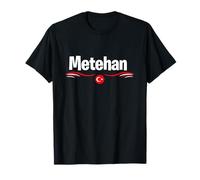 Drapeau de la Turquie T Nom d'anniversaire Turc Metehan T-Shirt