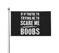 Drapeau de Pirate 90X150cm, Si tu essaies de me faire peur avec des seins Personnalisée Drapeau Corsaire Décoratifs Bannière Extérieure pour Intérieur Anniversaire Célébration