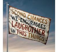 Drapeau de porche Embrace Second Chances : Laughter In Everyday Things Drapeau amusant pour dortoir universitaire (60 x 90 cm)