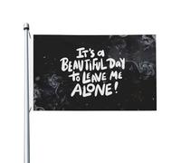 Drapeau de Vacances 90X150cm, C'est une belle journée pour me laisser tranquille Personnalisé Drapeaux avec œillets Bannière Extérieure pour manif Extérieur Jardin