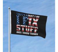 Drapeau de Vacances 90X150cm, Je répare des trucs et je sais des choses Décoratifs Drapeaux Résistants aux Intempéries Flags pour Célébration Intérieur Bar