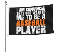 Drapeau De Vacances Personnalisé Drapeaux Baseball Je Suis Convaincu Que Dieu Voulait Que Je Sois Un Joueur De Baseball Résistants Aux Intempéries Bannière Extérieure Pour Fête Balcon 90X150Cm