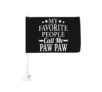 Drapeau de voiture 12x18 pouces cool Mes personnes préférées m'appellent Paw Paw Drapeau de voiture à clip de fenêtre double face enê