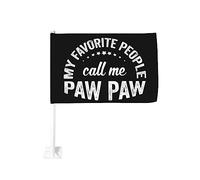 Drapeau de voiture 12x18 pouces Mes personnes préférées m'appellent Paw Paw de fenêtre double face anti-décoloration imperméab