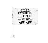 Drapeau de voiture 12x18 pouces Mes personnes préférées m'appellent Paw Paw Drapeau de voiture cool Clip de fenêtre double face anti-décoloration impe