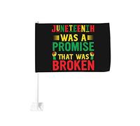 Drapeau de voiture africain Juneteenth était une promesse qui a été rompue 12x18 Drapeaux de voiture Joyeux Juneteenth Day Décoration de fenêtre de voiture, drapeau Juneteenth étanche Drapeaux de fenê