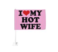 Drapeau de voiture avec inscription « Heart I Love My Hot Wife » 12 x 18 cm, décoration de fenêtre de voiture, drapeaux de fenêtre de voiture imperméables, clip de fenêtre double face, drapeau de fenê