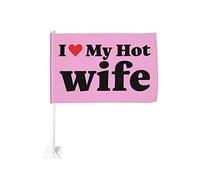 Drapeau de voiture I Love My Hot Wife I Heart my Hot Wife 12x18 Drapeaux de voiture Décoration de fenêtre de voiture, drapeaux de fenêtre de voiture imperméables Clip de fenêtre double face Drapeau de