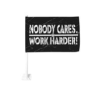 Drapeau de voiture Nobody Cares Work Harder 12x18 Drapeaux de voiture pour fenêtres Décoration de fenêtre de voiture, drapeaux de fenêtre de voiture imperméables Clip de fenêtre double face Drapeau d