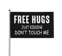 Drapeau décoratif extérieur de qualité supérieure pour femme Free Hug Just Kidding Don T Touch Me de 0,9 x 1,5 m - Couleurs vives, coupe-vent et résistant à l'eau - Idéal pour le jardin et les événem