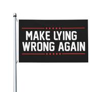 Drapeau décoratif extérieur « Rendons le mensonge à nouveau inacceptable »
