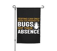 Drapeau Décoratif Les Tests Ne Peuvent Que Prouver La Présence De Bugs. Durable Drapeau Décoratif De Jardin Uv Fade Résistant Bannière De Cour Pour Vacances Pelouse D'Intérieur 12X18 Inch