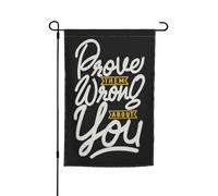 Drapeau Décoratif Prouvez-Leur Qu'Ils Ont Tort À Votre Sujet Durable Drapeaux De Jardin Imperméable Bannière Pour D'Intérieur Extérieure Patio 12X18 Inch