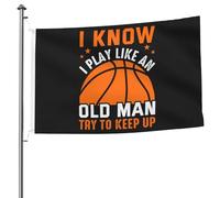 Drapeau Décoratifs Drapeaux Basket-Ball Je Sais Que Je Joue Comme Un Vieil Homme J'Essaie De Suivre Résistants Aux Intempéries Bannière Extérieure Pour Anniversaire Manif Balcon 90X150Cm